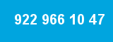 922 966 10 47 922 966 10 47